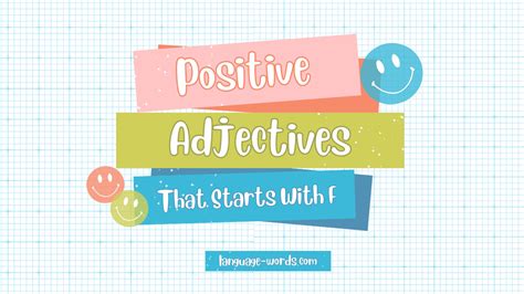 Fuel Your Descriptions 500 Positive F Adjectives Adjectives That Start With F - Adjectives That Start With F