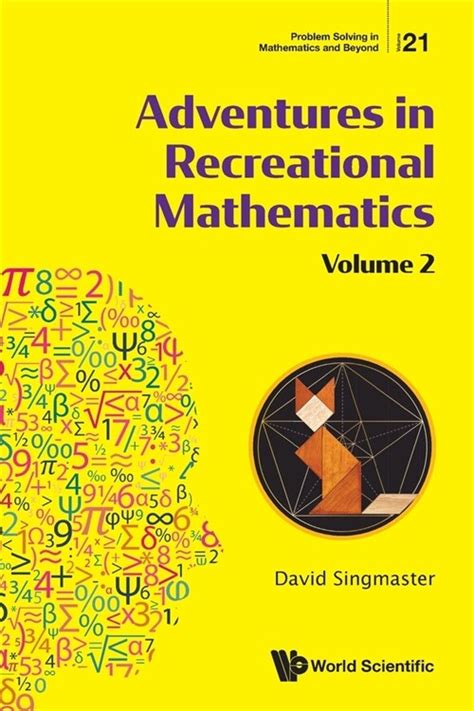 Full Article Adventures In Recreational Mathematics Vol 1 Adventures In Math - Adventures In Math