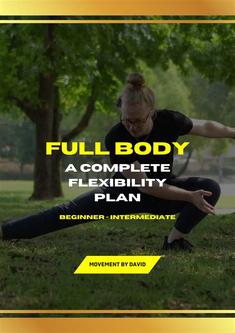 Full Body A Complete Flexibility Plan Movement By David