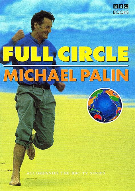 Full Circle With Michael Palin