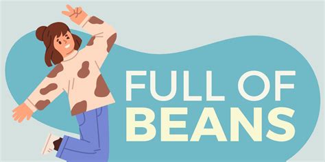 Full Of Beans