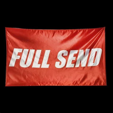 Full send flag