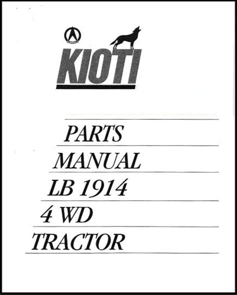 Read Full Version Kioti Lb1914 Service Manual Pdf 