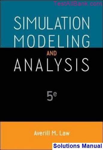 Read Online Full Version Simulation Modeling And Analysis Solution Manual Pdf 