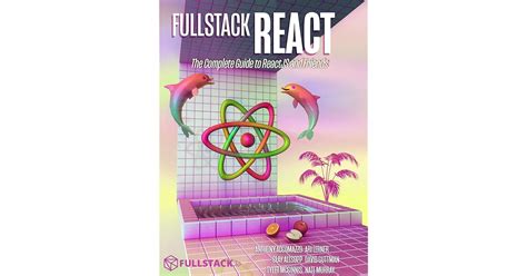 Fullstack React Book The Completeto Reactjs And