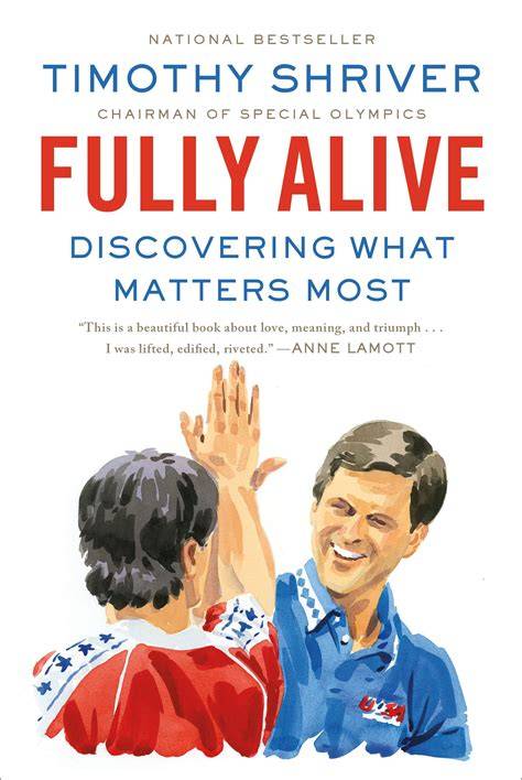fully alive discovering what matters most