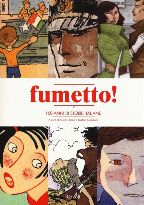 Full Download Fumetto 150 Anni Di Storie Italiane 