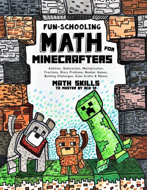 Fun Schooling Math For Minecrafters Math Skills T