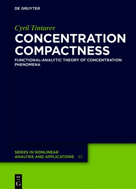 Functional Analytic Theory Of Concentration Phenomenon