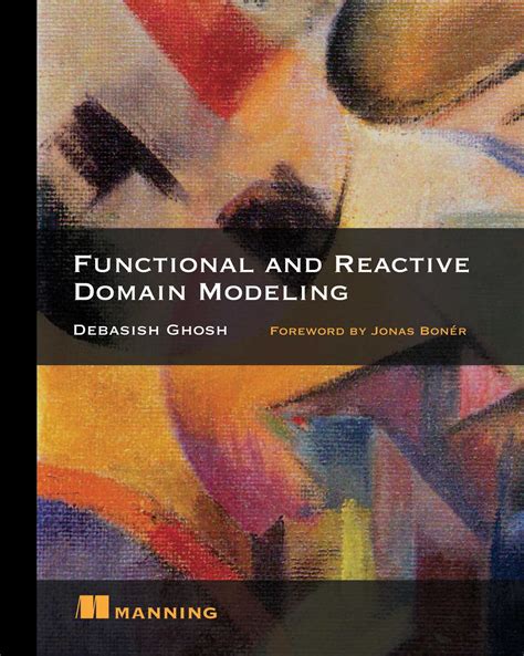Functional And Reactive Domain Modeling