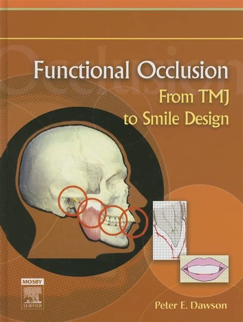 Functional Occlusion From Tmj To Smile Design