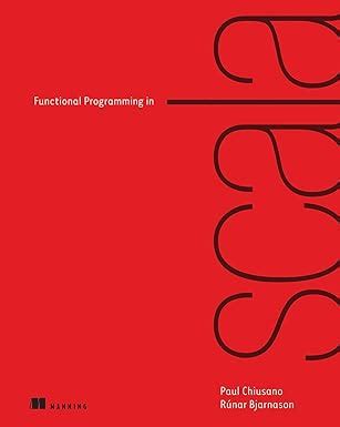 Functional Programming Scala Paul Chiusano