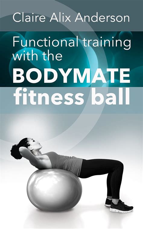 Functional Training With The Bodymate Fitness Bal