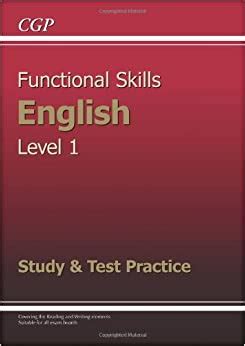 Full Download Functional Skills English Level 1 Study Test Practice Cgp Functional Skills 