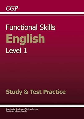 Read Functional Skills English Level 1 Study Test Practice Cgp Functional Skills 