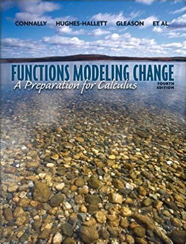 Functions Modeling Change 4th Edition Solutions