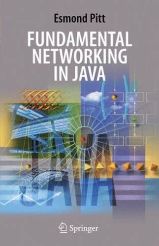 Fundamental Networking In Java Hardcover 2005 Author Esmond Pitt