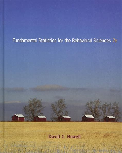 Fundamental Statistics For Behavioral Sciences