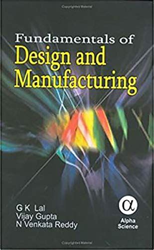 Download Fundamental Of Design And Manufacturing Book Free Download 