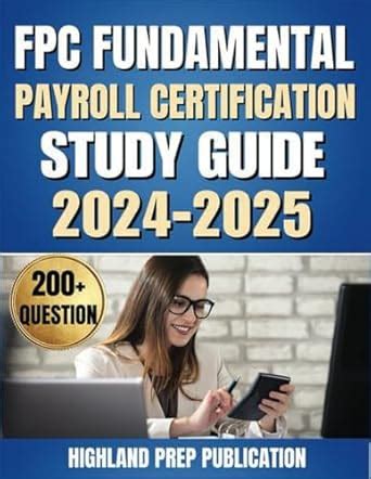 Full Download Fundamental Payroll Certification Study Guide 