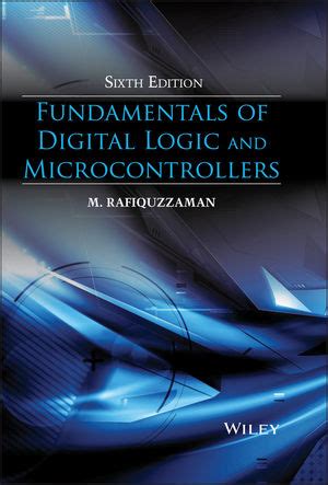 fundamentals of digital logic and microcontrollers