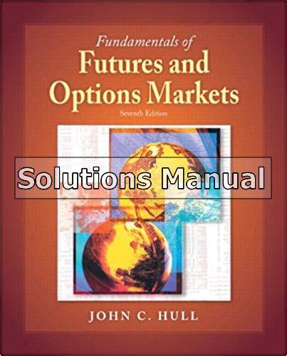 Fundamentals Of Futures Options 7th Edition
