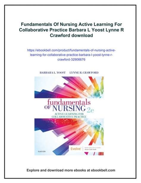 Fundamentals Of Nursing Active Learning For Collaborative Practice 1e