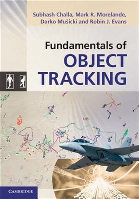 Fundamentals Of Object Tracking