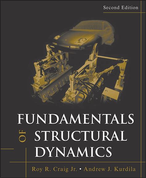 Fundamentals Of Structural Dynamics