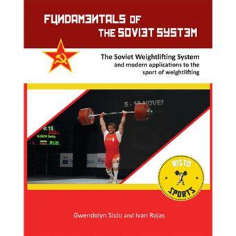 fundamentals of the soviet system the soviet weig