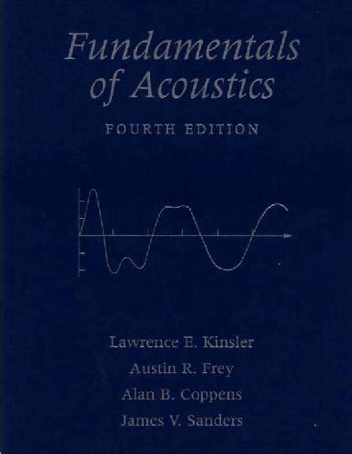 Read Fundamentals Of Acoustics Kinsler Solution Manual 