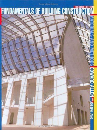 Download Fundamentals Of Building Construction Edward Allen 4Th Edition 