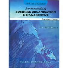 Full Download Fundamentals Of Business Organisation Management 