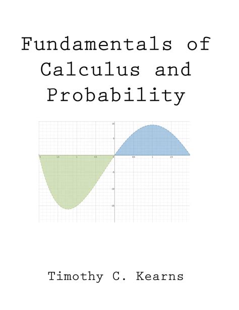 Read Fundamentals Of Calculus And Probability Timothy C Kearns 
