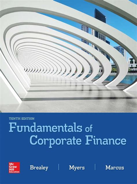 Read Online Fundamentals Of Corporate Finance 10Th Edition Ebook 