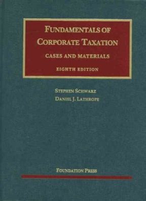 Read Online Fundamentals Of Corporate Taxation 8Th Edition 