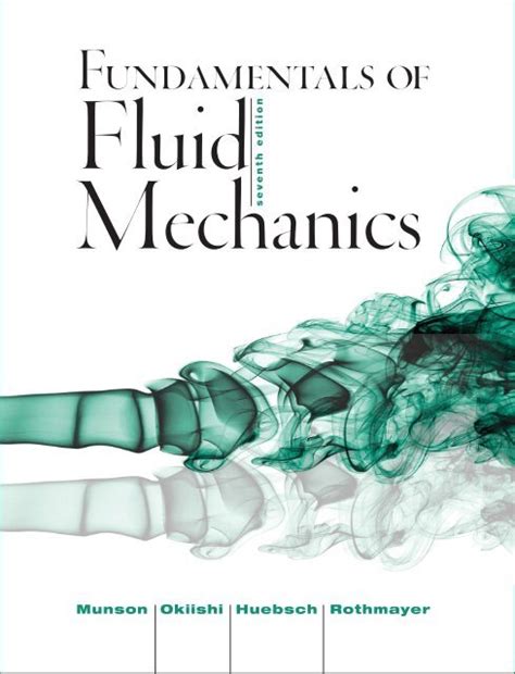 Download Fundamentals Of Fluid Mechanics 7Th Edition Solutions Munson 