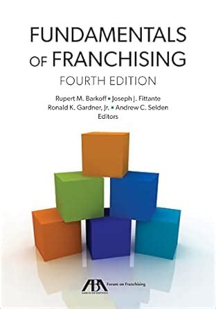 Read Online Fundamentals Of Franchising 