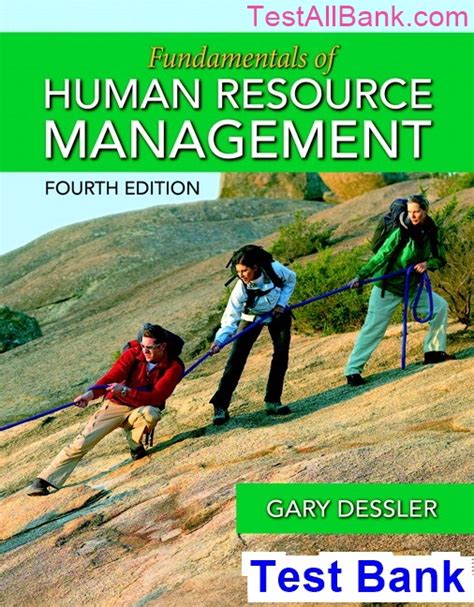 Full Download Fundamentals Of Human Resource Management 4Th Edition Test Bank 