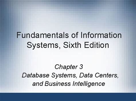 Full Download Fundamentals Of Information Systems Sixth Edition Chapter 3 