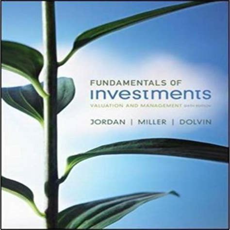 Read Fundamentals Of Investments 6Th Edition Solution Manual 