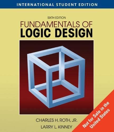 Read Online Fundamentals Of Logic Design 6Th Edition Text Solutions 