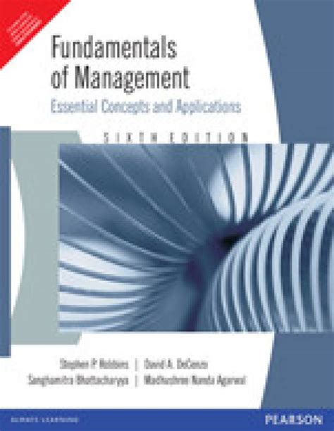 Read Online Fundamentals Of Management Essential Concepts And Applications 6Th Edition 