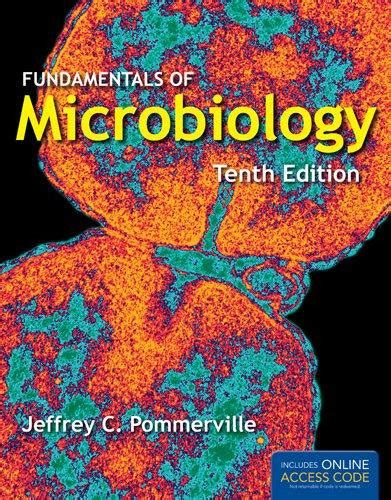 Read Online Fundamentals Of Microbiology 10Th Edition 