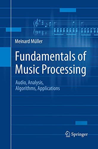 Read Fundamentals Of Music Processing Audio Analysis Algorithms 