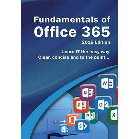 Read Online Fundamentals Of Office 365 2016 Edition Computer Fundamentals 