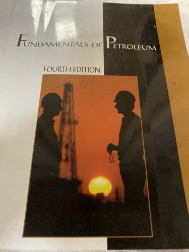 Full Download Fundamentals Of Petroleum 4Th Edition 