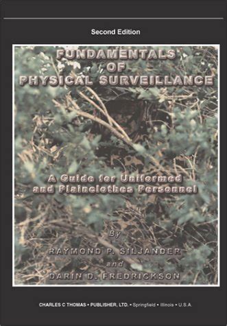 Read Fundamentals Of Physical Surveillance A Guide For Uniformed An Plainclothes Personnel 2Nd Edition 