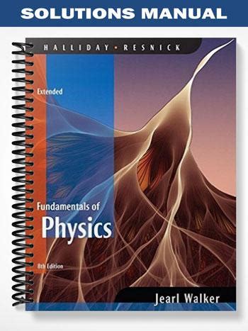 Full Download Fundamentals Of Physics 8Th Edition Solutions Manual Torrent 