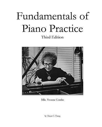 Full Download Fundamentals Of Piano Practice Pdf Learn Teach Piano 